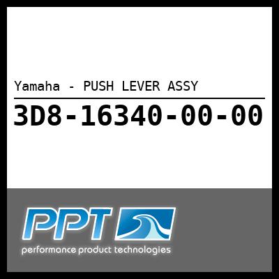 Yamaha - PUSH LEVER ASSY Yamaha - PUSH LEVER ASSY