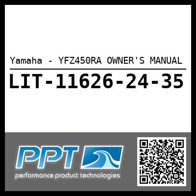 Yamaha - YFZ450RA OWNER'S MANUAL