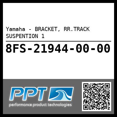 Yamaha - BRACKET, RR.TRACK SUSPENTION 1