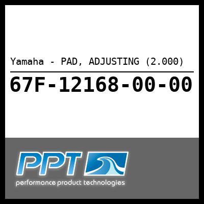 Yamaha - PAD, ADJUSTING (2.000) Yamaha - PAD, ADJUSTING (2.000)