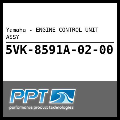 Yamaha - ENGINE CONTROL UNIT ASSY Yamaha - ENGINE CONTROL UNIT ASSY