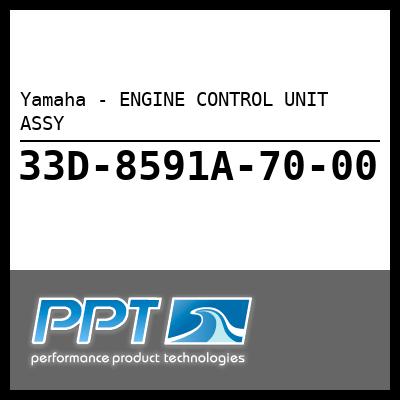 Yamaha - ENGINE CONTROL UNIT ASSY Yamaha - ENGINE CONTROL UNIT ASSY