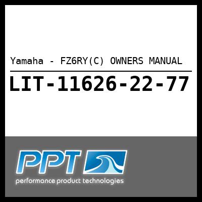 Yamaha - FZ6RY(C) OWNERS MANUAL Yamaha - FZ6RY(C) OWNERS MANUAL