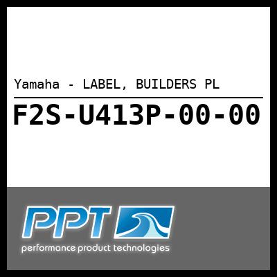 Yamaha - LABEL, BUILDERS PL