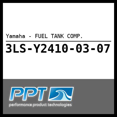 Yamaha - FUEL TANK COMP. Yamaha - FUEL TANK COMP.