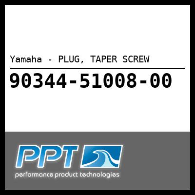Yamaha - PLUG, TAPER SCREW Yamaha - PLUG, TAPER SCREW