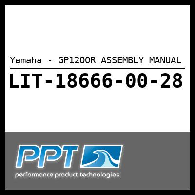Yamaha - GP12OOR ASSEMBLY MANUAL Yamaha - GP12OOR ASSEMBLY MANUAL