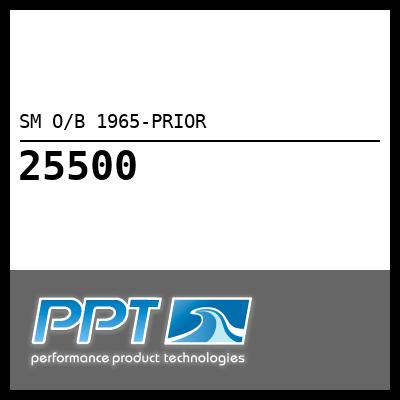 SM O/B 1965-PRIOR SM O/B 1965-PRIOR