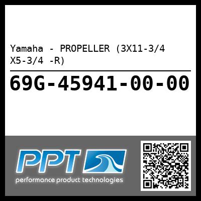 Yamaha - PROPELLER (3X11-3/4 X5-3/4 -R)