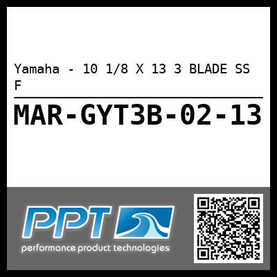 Yamaha - 10 1/8 X 13 3 BLADE SS F