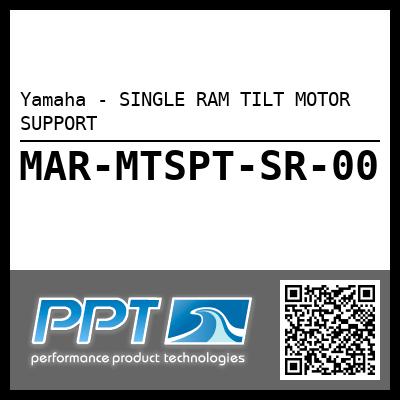 Yamaha - SINGLE RAM TILT MOTOR SUPPORT