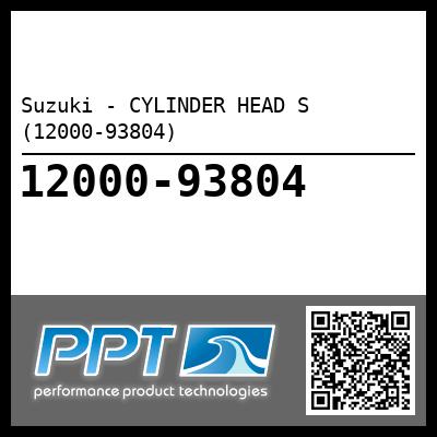 Suzuki - CYLINDER HEAD S (12000-93804)