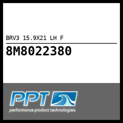 BRV3 15.9X21 LH F - Click Here to See Product Details