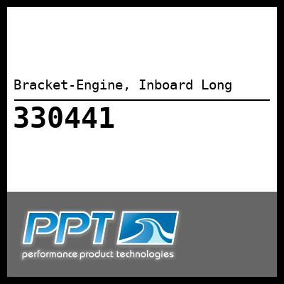 Bracket-Engine, Inboard Long - Click Here to See Product Details