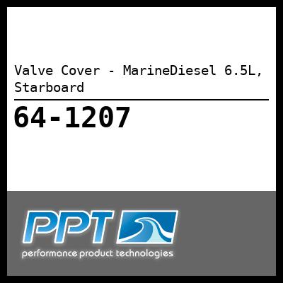 Valve Cover - MarineDiesel 6.5L, Starboard - Click Here to See Product Details