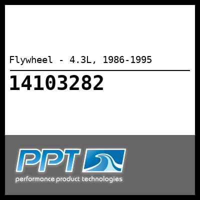 Flywheel - 4.3L, 1986-1995 - Click Here to See Product Details