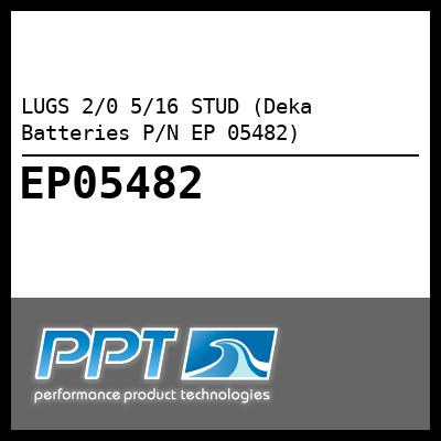 LUGS 2/0 5/16 STUD (Deka Batteries P/N EP 05482) - Click Here to See Product Details
