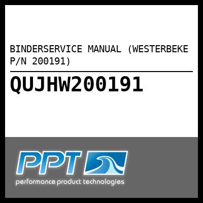 BINDERSERVICE MANUAL (WESTERBEKE P/N 200191) - Click Here to See Product Details