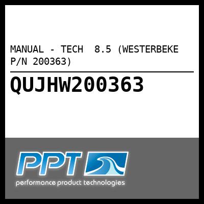 MANUAL - TECH  8.5 (WESTERBEKE P/N 200363) - Click Here to See Product Details