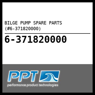 BILGE PUMP SPARE PARTS (#6-371820000) - Click Here to See Product Details