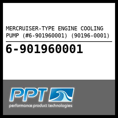 MERCRUISER-TYPE ENGINE COOLING PUMP (#6-901960001) (90196-0001) - Click Here to See Product Details