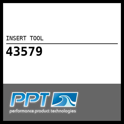 INSERT TOOL - Click Here to See Product Details